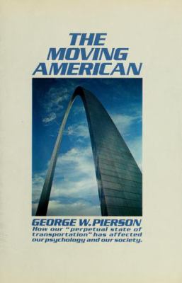 The moving American George W. Pierson.