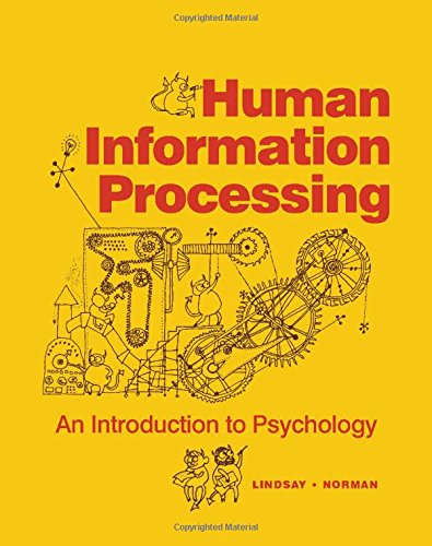 Human information processing : an introduction to psychology