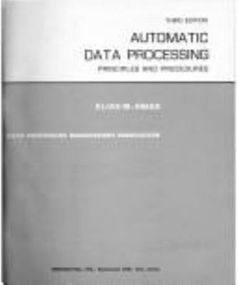 Automatic data processing : principles and procedures