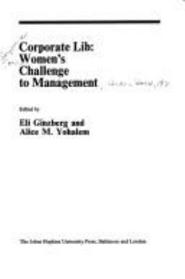 Corporate lib : women's challenge to management