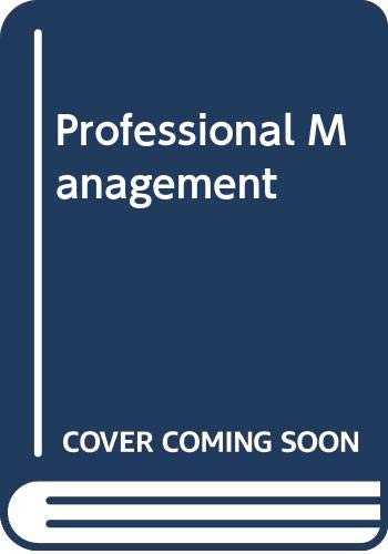 Professional management : new concepts and proven practices