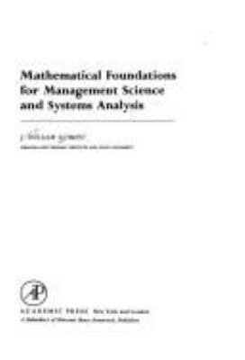 Mathematical foundations for management science and systems analysis