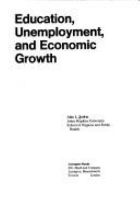 Education, unemployment, and economic growth