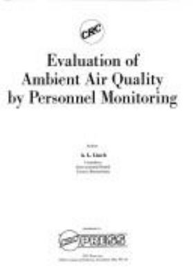 Evaluation of ambient air quality by personnel monitoring