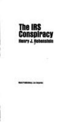 The IRS conspiracy