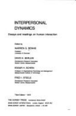 Interpersonal dynamics : essays and readings on human interaction