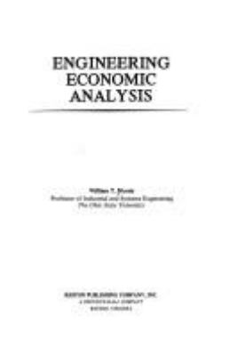 Engineering economic analysis /William T. Morris.