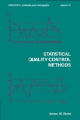 Statistical quality control methods /Irving W. Burr.