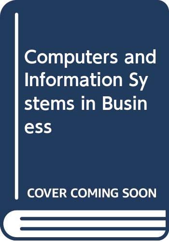 Computers and information systems in business