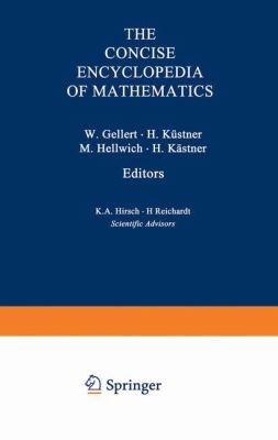 The VNR concise encyclopedia of mathematics