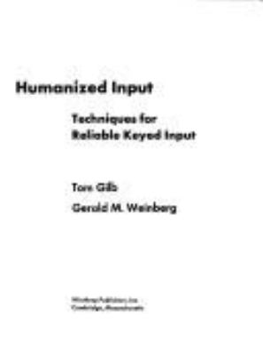 Humanized input : techniques for reliable keyed input