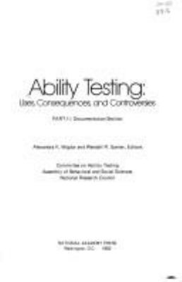 Ability testing : uses, consequences, and controversies