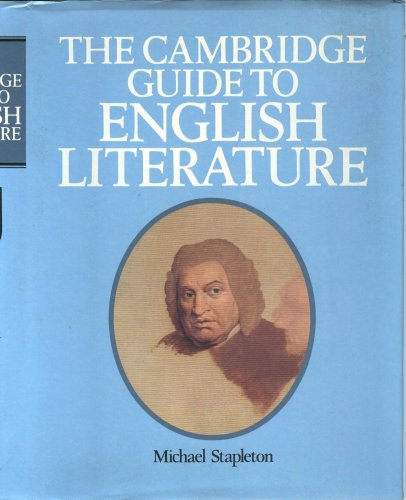 The Cambridge guide to English literature