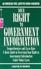 Your right to government information