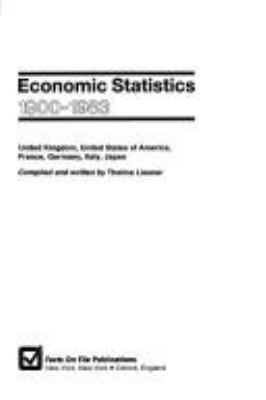 Economic statistics, 1900-1983 : United Kingdom, United States of America, France, Germany, Italy, Japan