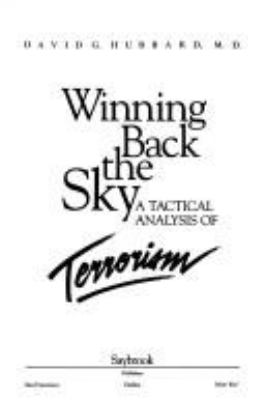 Winning back the sky : a tactical analysis of terrorism