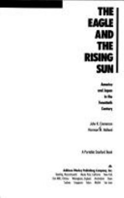 The eagle and the rising sun : America and Japan in the twentieth century