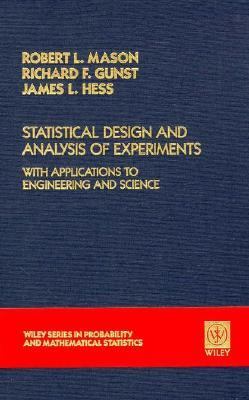 Statistical design and analysis of experiments : with applications to engineering and science