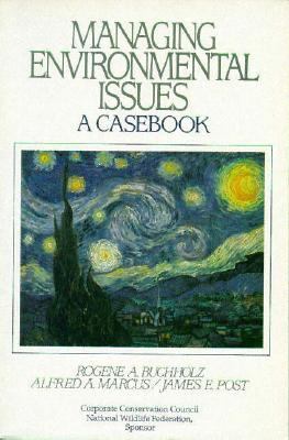 Managing environmental issues : a casebook