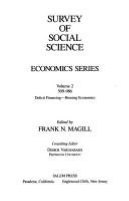 Survey of social science. Economics series /edited by Frank N. Magill ; consulting editor, Demos Vardiabasis.