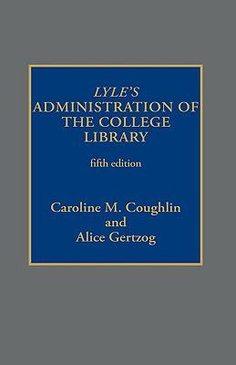 Lyle's administration of the college library