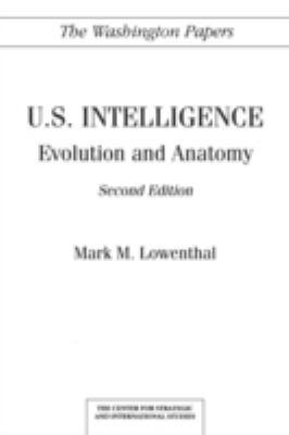 U.S. intelligence : evolution and anatomy