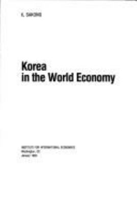 Korea in the world economy /Il SaKong.