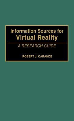 Information sources for virtual reality : a research guide