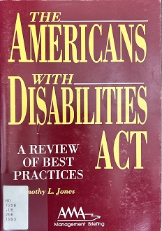 The Americans with Disabilities Act : a review of best practices