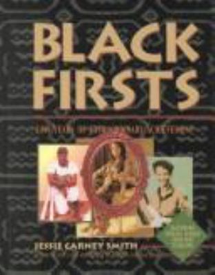 Black firsts : 2,000 years of extraordinary achievement