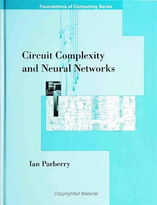 Circuit complexity and neural networks /Ian Parberry.