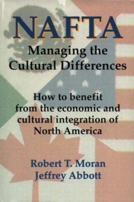 NAFTA : managing the cultural differences