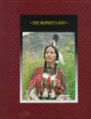 The woman's way /by the editors of Time-Life Books.