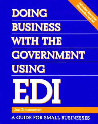 Doing business with the government using EDI : a guide for small businesses