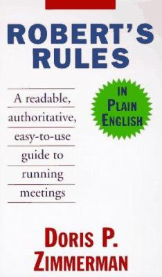 Robert's Rules in plain English /Doris P. Zimmerman.