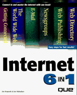 Internet 6 in 1 /by Joe Kraynak and Joe Habraken.