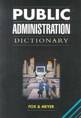 Public administration dictionary