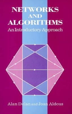 Networks and algorithms : an introductory approach