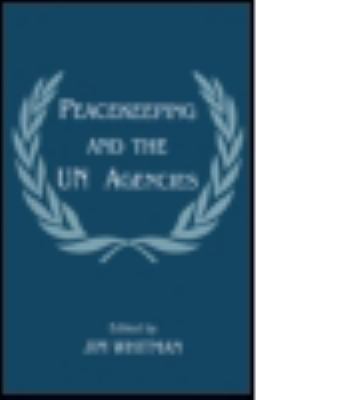 Peacekeeping and the UN agencies