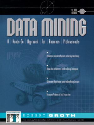 Data mining : a hands-on approach for business professionals