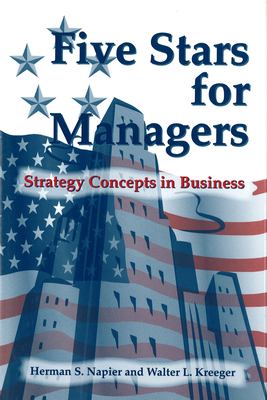 Five stars for managers : strategy concepts in business