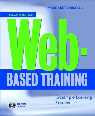 Web-based training : creating e-learning experiences
