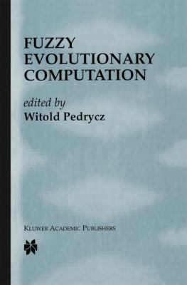 Fuzzy evolutionary computation