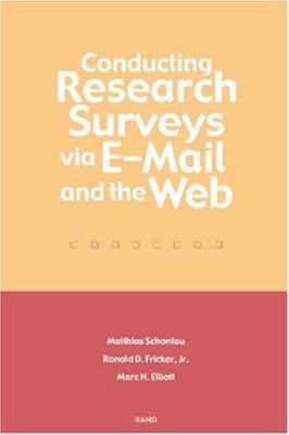 Conducting research surveys via e-mail and the web