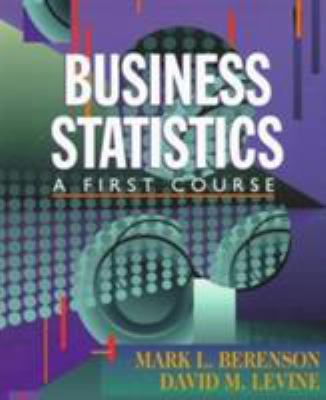 Business statistics : a first course