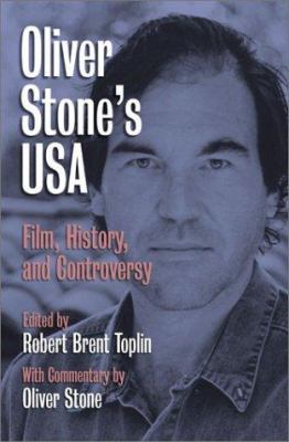 Oliver Stone's USA : film, history, and controversy