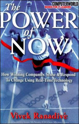 The power of now : how winning companies sense and respond to change using real-time technology