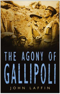 The agony of Gallipoli