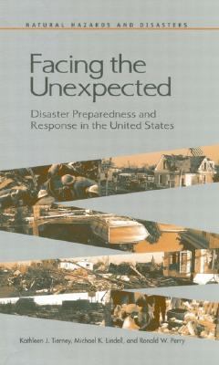 Facing the unexpected : disaster preparedness and response in the United States