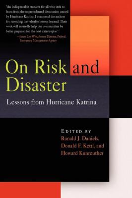 On risk and disaster : lessons from Hurricane Katrina